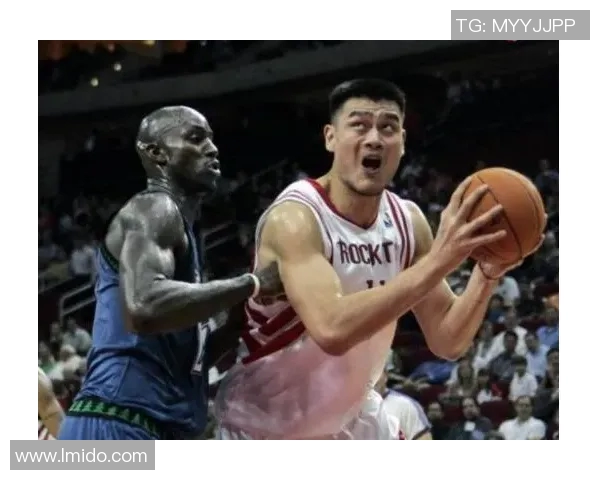 梦之队再现传奇时刻姚明与加内特的篮球辉煌之路